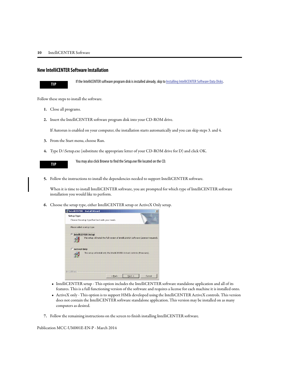 New intellicenter software installation | Rockwell Automation 2500 IntelliCENTER Software User Manual | Page 10 / 60