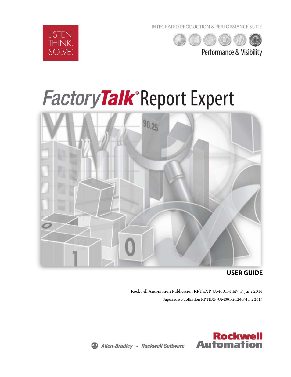 Rockwell Automation FactoryTalk Report Expert User Guide User Manual | 182 pages