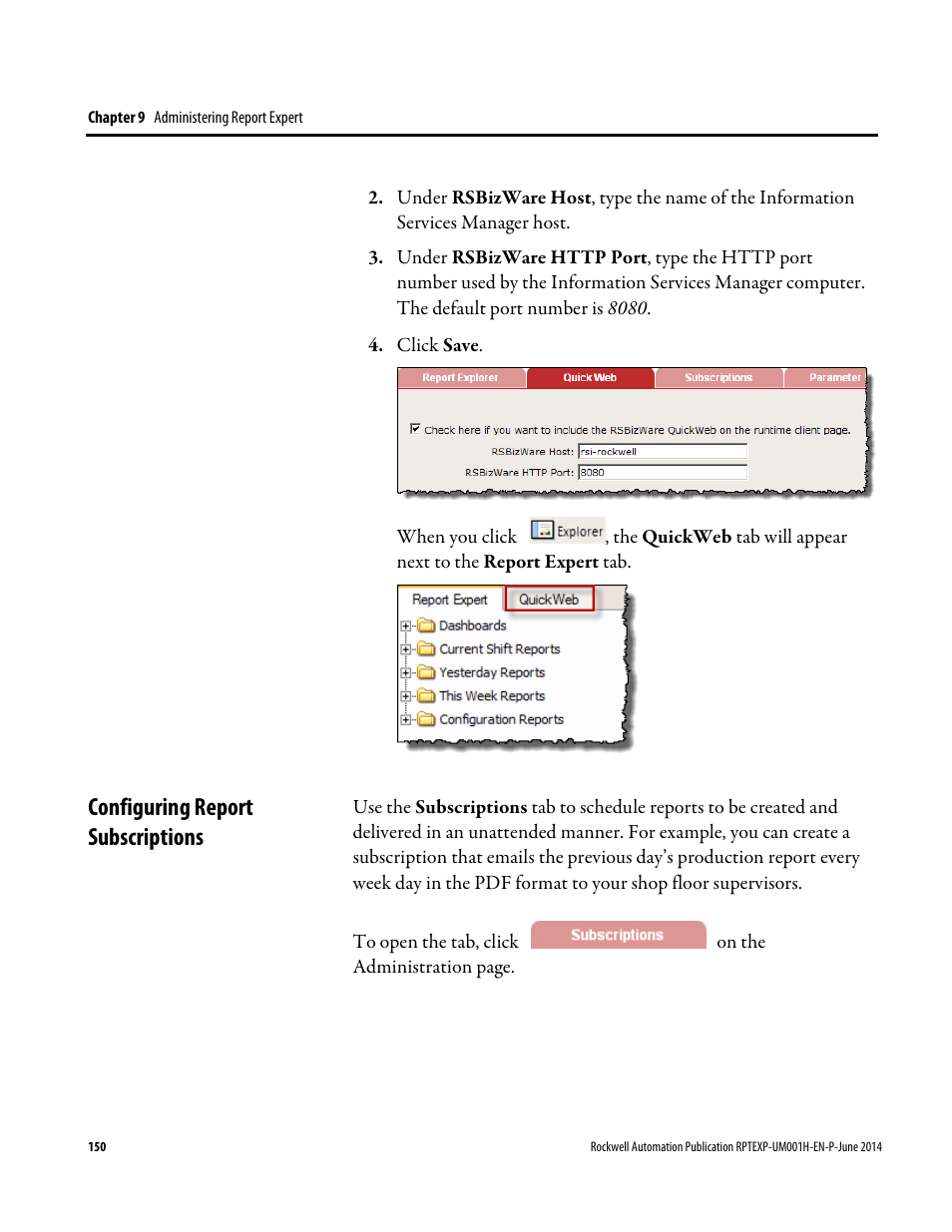 Configuring report subscriptions, E 150) | Rockwell Automation FactoryTalk Report Expert User Guide User Manual | Page 150 / 182