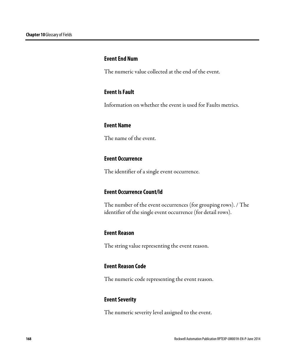 Event end num, Event is fault, Event name | Event occurrence, Event occurrence count/id, Event reason, Event reason code, Event severity | Rockwell Automation FactoryTalk Report Expert User Guide User Manual | Page 168 / 182