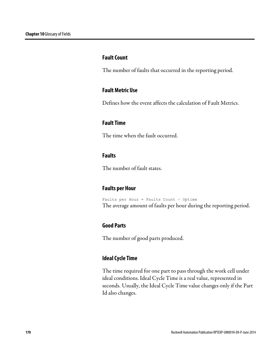 Fault count, Fault metric use, Fault time | Faults, Faults per hour, Good parts, Ideal cycle time | Rockwell Automation FactoryTalk Report Expert User Guide User Manual | Page 170 / 182