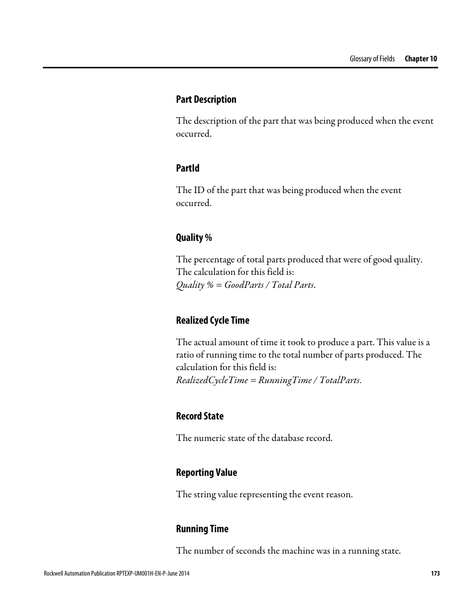 Part description, Partid, Quality | Realized cycle time, Record state, Reporting value, Running time | Rockwell Automation FactoryTalk Report Expert User Guide User Manual | Page 173 / 182