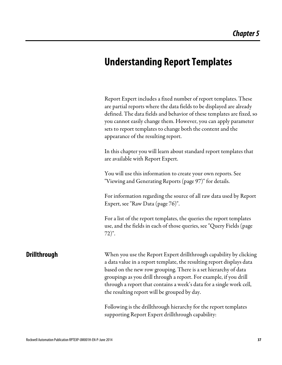 Understanding report templates, Drillthrough, Chapter 5 | Understanding report, Templates | Rockwell Automation FactoryTalk Report Expert User Guide User Manual | Page 37 / 182