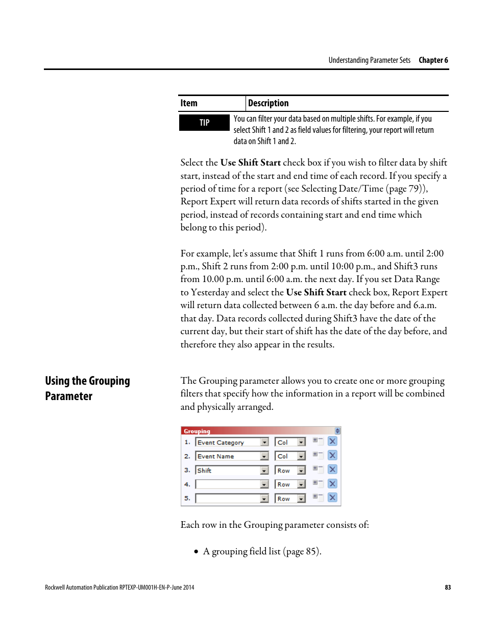 Using the grouping parameter | Rockwell Automation FactoryTalk Report Expert User Guide User Manual | Page 83 / 182