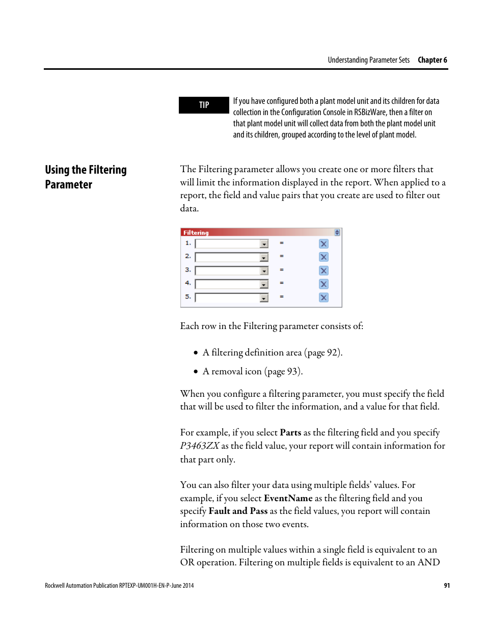 Using the filtering parameter | Rockwell Automation FactoryTalk Report Expert User Guide User Manual | Page 91 / 182