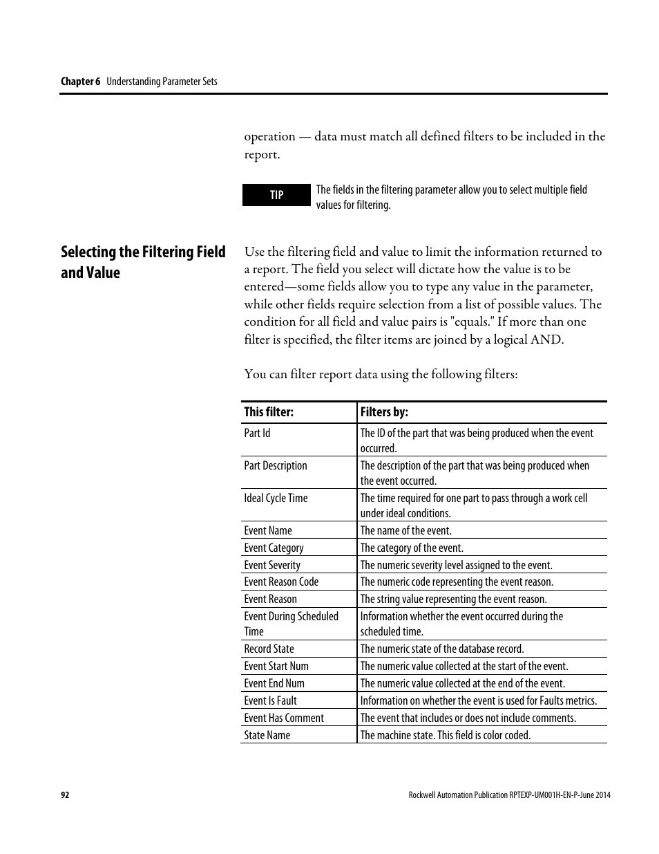 Selecting the filtering field and value | Rockwell Automation FactoryTalk Report Expert User Guide User Manual | Page 92 / 182