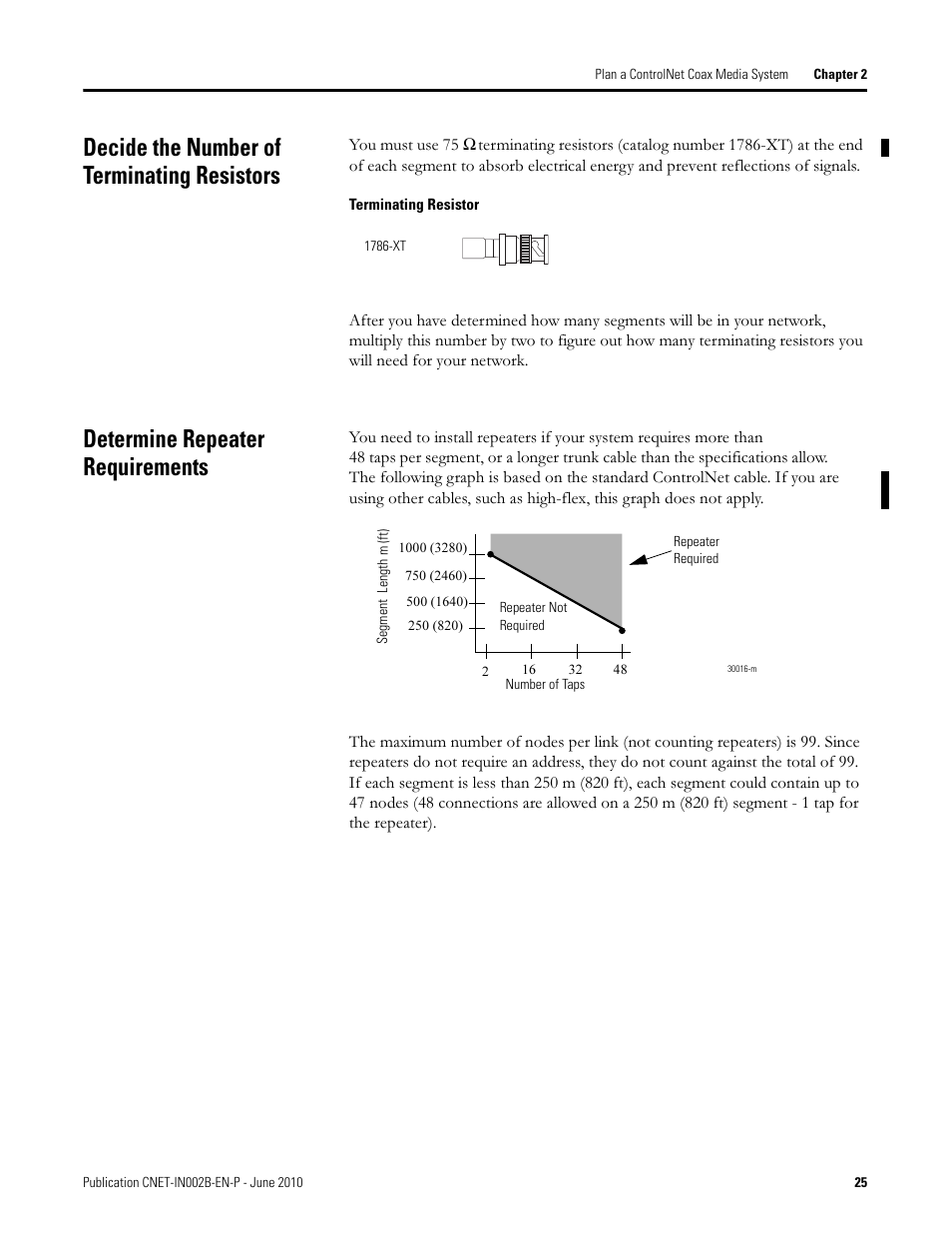 Decide the number of terminating resistors, Determine repeater requirements | Rockwell Automation 1786-series ControlNet Coax Media Planning and Installation Guide User Manual | Page 25 / 80