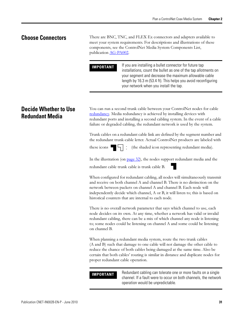 Choose connectors, Decide whether to use redundant media | Rockwell Automation 1786-series ControlNet Coax Media Planning and Installation Guide User Manual | Page 31 / 80