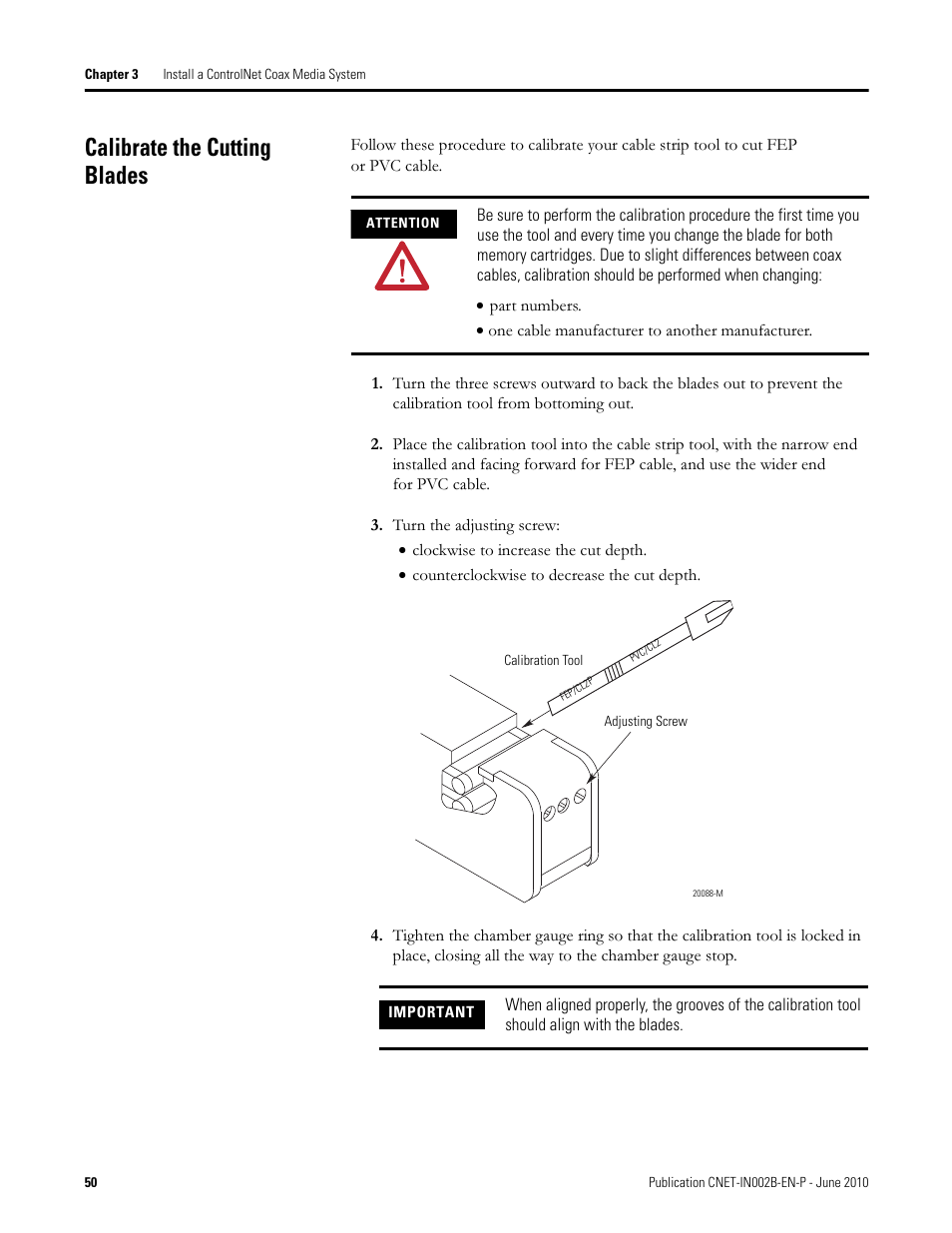 Calibrate the cutting blades | Rockwell Automation 1786-series ControlNet Coax Media Planning and Installation Guide User Manual | Page 50 / 80