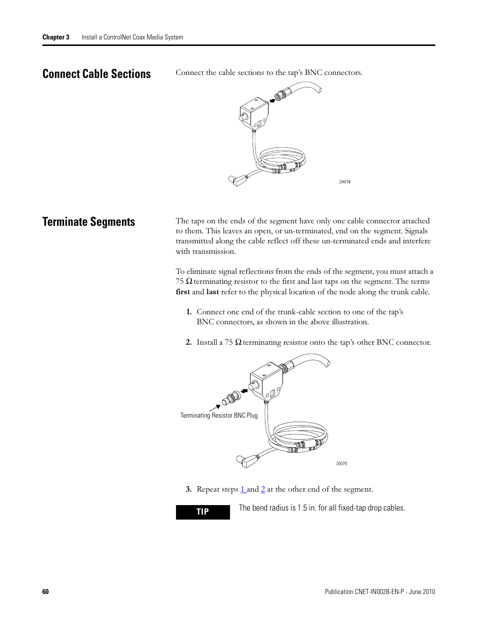 Connect cable sections, Terminate segments, Connect cable sections terminate segments | Rockwell Automation 1786-series ControlNet Coax Media Planning and Installation Guide User Manual | Page 60 / 80