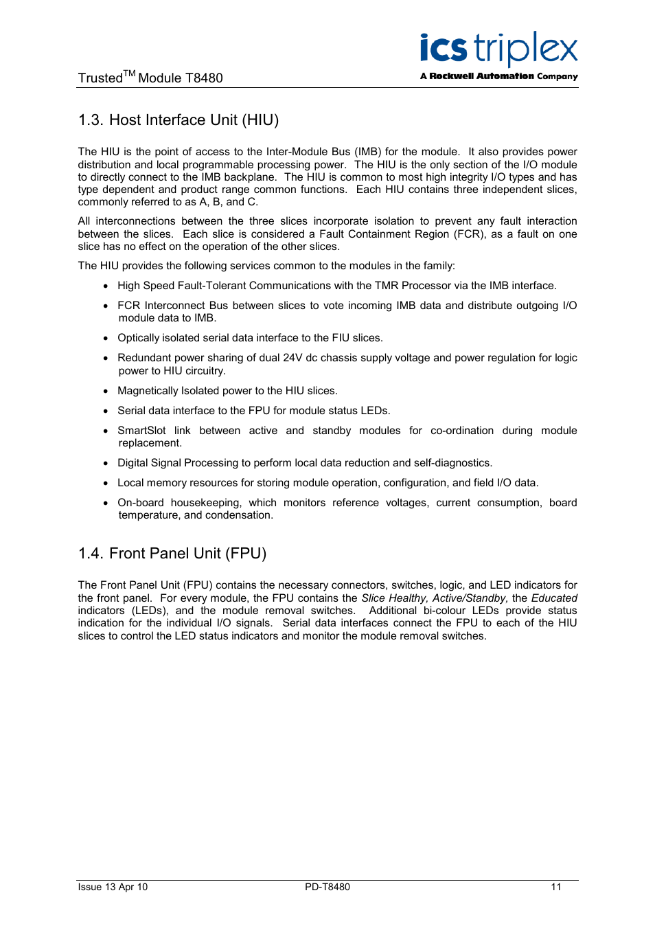Host interface unit (hiu), Front panel unit (fpu) | Rockwell Automation T8480 Trusted TMR Analogue Output Module - 40 Channel User Manual | Page 11 / 34