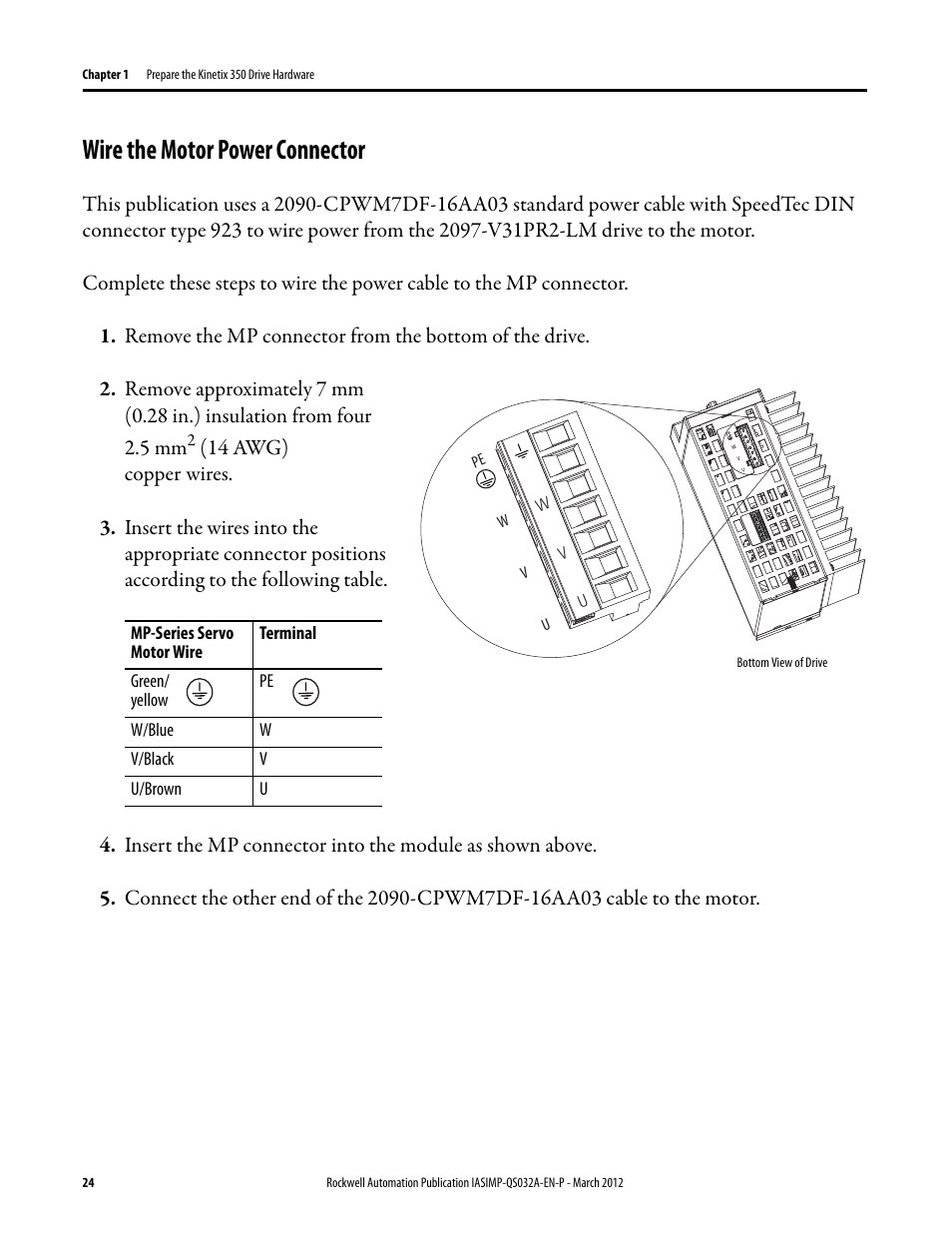 Wire the motor power connector, Wire the motor power, Connector | Rockwell Automation Logix5000 Control System: Connect Kinetix 350 Drives over an EtherNet/IP Network Quick Start User Manual | Page 24 / 52