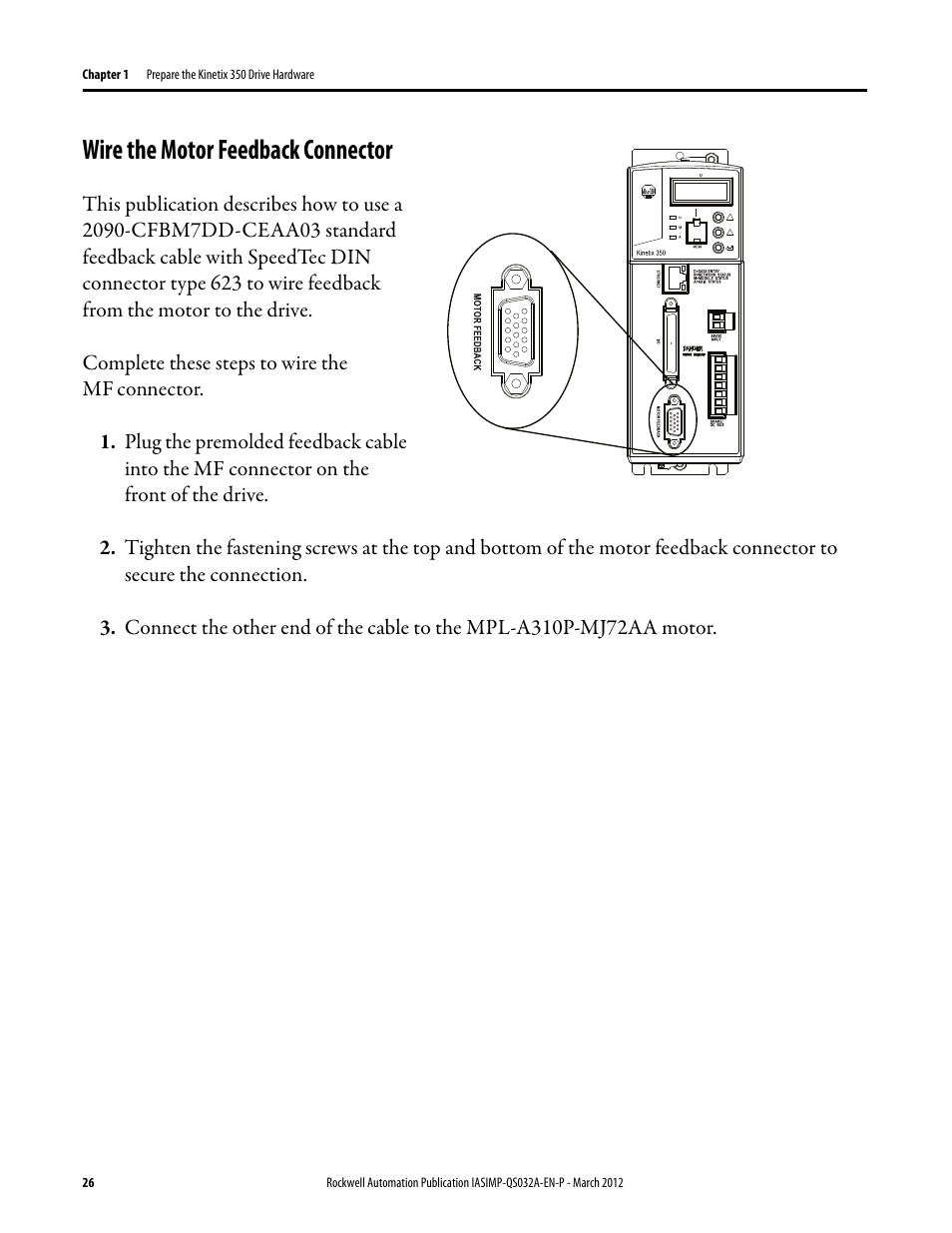 Wire the motor feedback connector, Wire the motor, Feedback connector | Rockwell Automation Logix5000 Control System: Connect Kinetix 350 Drives over an EtherNet/IP Network Quick Start User Manual | Page 26 / 52