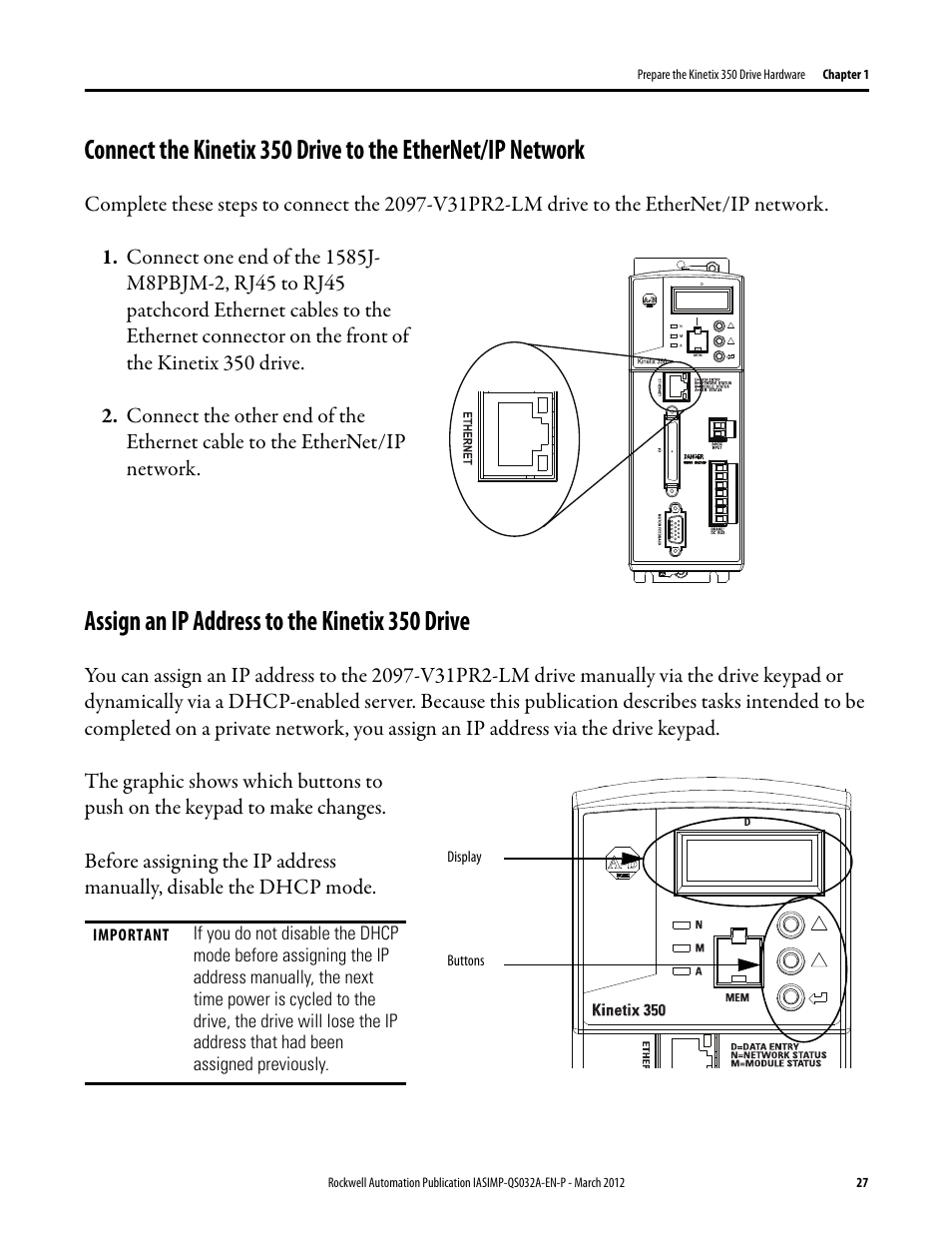Assign an ip address to the kinetix 350 drive, Connect the kinetix 350 drive to the ethernet/ip, Network | Assign an ip address to, The kinetix 350 drive | Rockwell Automation Logix5000 Control System: Connect Kinetix 350 Drives over an EtherNet/IP Network Quick Start User Manual | Page 27 / 52