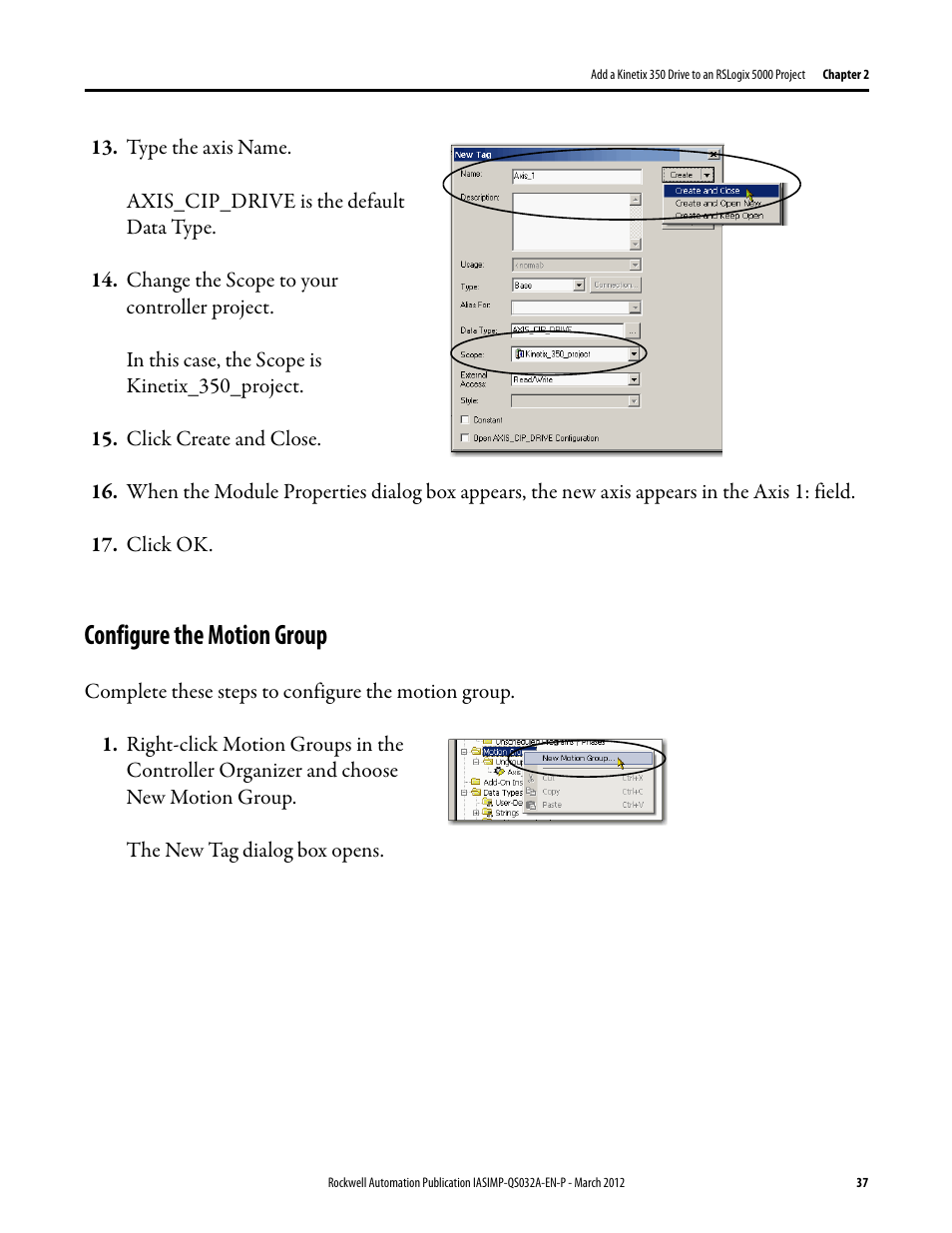 Configure the motion group, Configure the, Motion group | Rockwell Automation Logix5000 Control System: Connect Kinetix 350 Drives over an EtherNet/IP Network Quick Start User Manual | Page 37 / 52