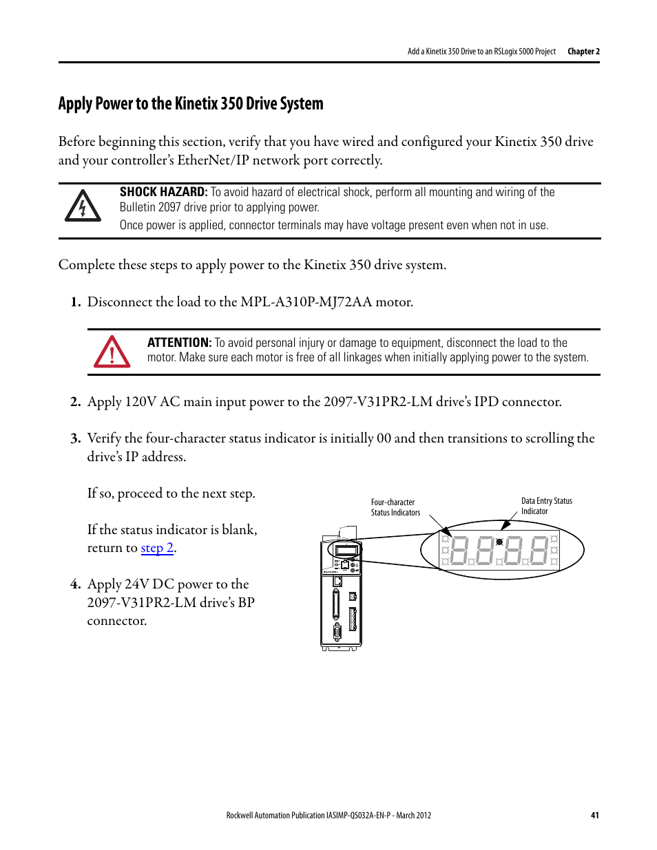Apply power to the kinetix 350 drive system, Apply power to the, Kinetix 350 | Drive system | Rockwell Automation Logix5000 Control System: Connect Kinetix 350 Drives over an EtherNet/IP Network Quick Start User Manual | Page 41 / 52