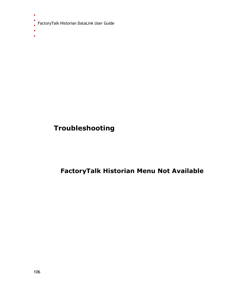 Troubleshooting, Factorytalk historian menu not available | Rockwell Automation FactoryTalk Historian SE DataLink 4.2 User Guide User Manual | Page 114 / 164