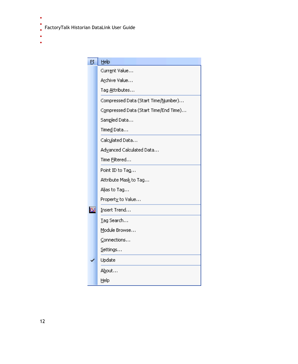 Rockwell Automation FactoryTalk Historian SE DataLink 4.2 User Guide User Manual | Page 20 / 164