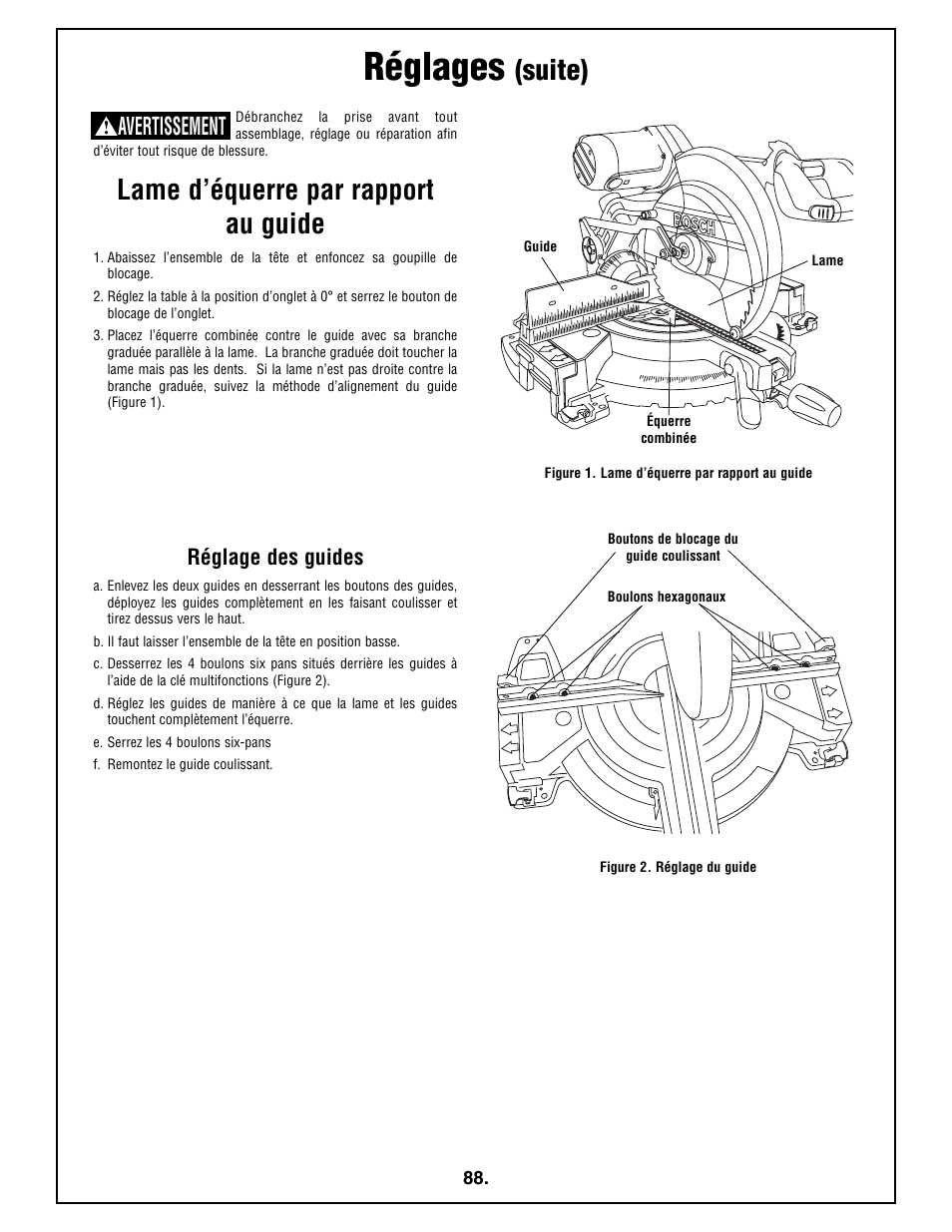 Réglages, Lame d’équerre par rapport au guide, Suite) | Avertissement, Réglage des guides | Bosch 4212L User Manual | Page 88 / 112