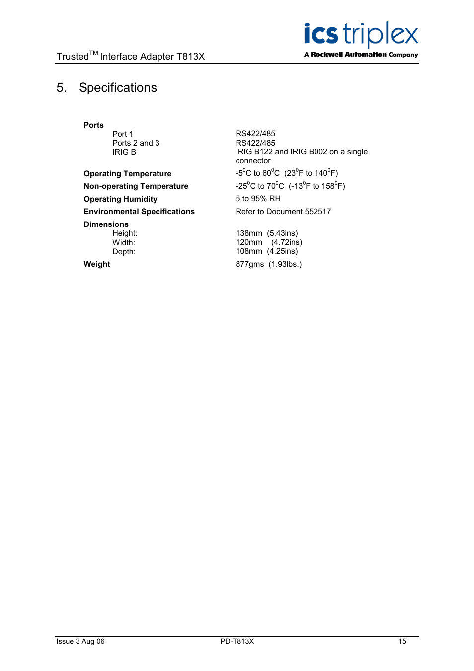 Specifications, Trusted, Interface adapter t813x | Rockwell Automation T813X Trusted Processor Interface Adaptor User Manual | Page 15 / 16