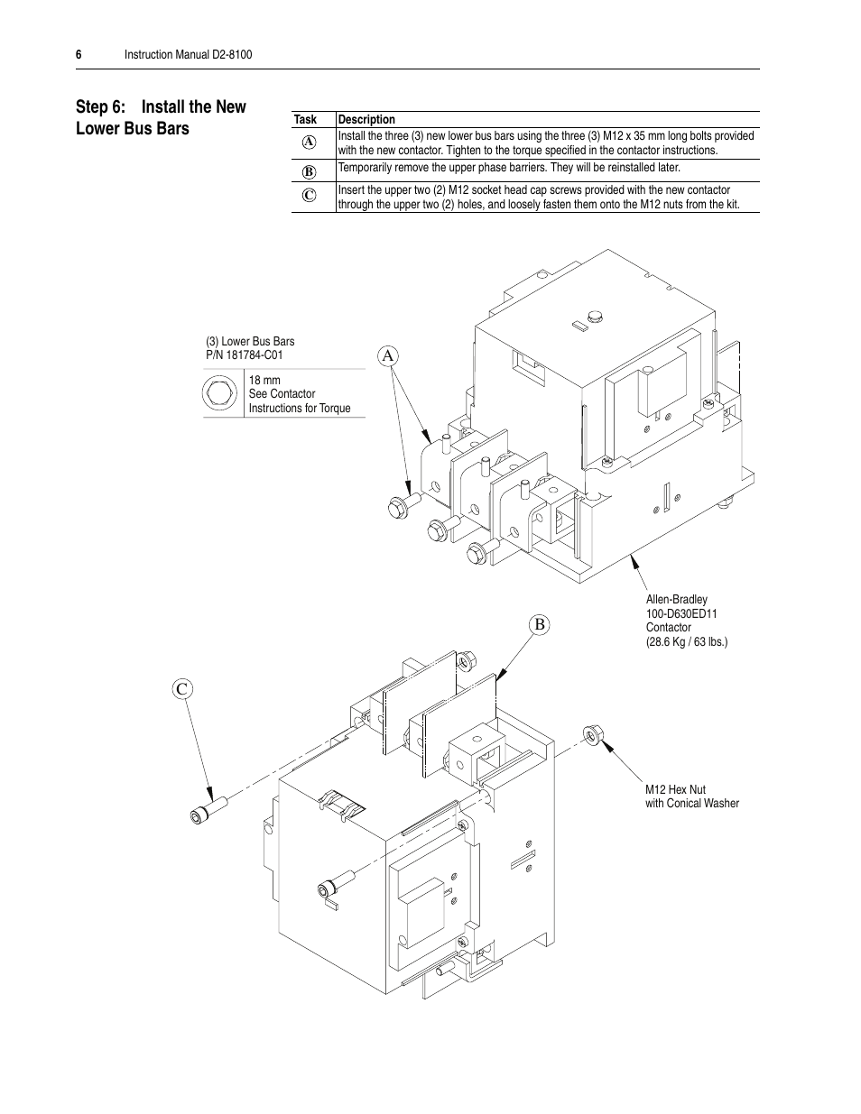 Step 6: install the new lower bus bars | Rockwell Automation Single Precharge Contactor Replacement Kit for LiquiFlo 2.0 AC Fr 3 Drive Ass'y User Manual | Page 6 / 10