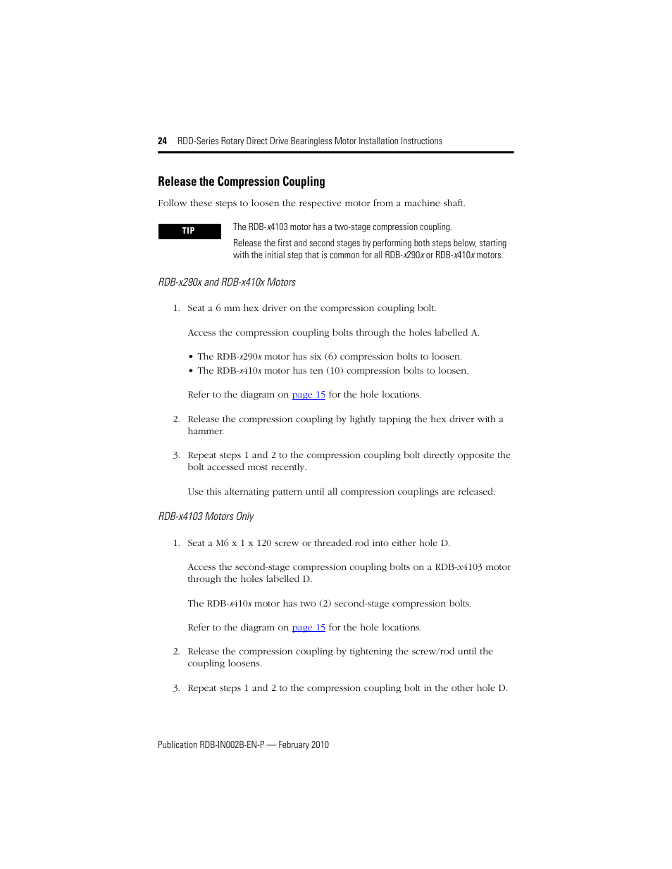 Release the compression coupling, Rdb-x290x and rdb-x410x motors, Rdb-x4103 motors only | Rockwell Automation RDD-B4102 Rotary Direct Drive Bearingless Motors User Manual | Page 24 / 32