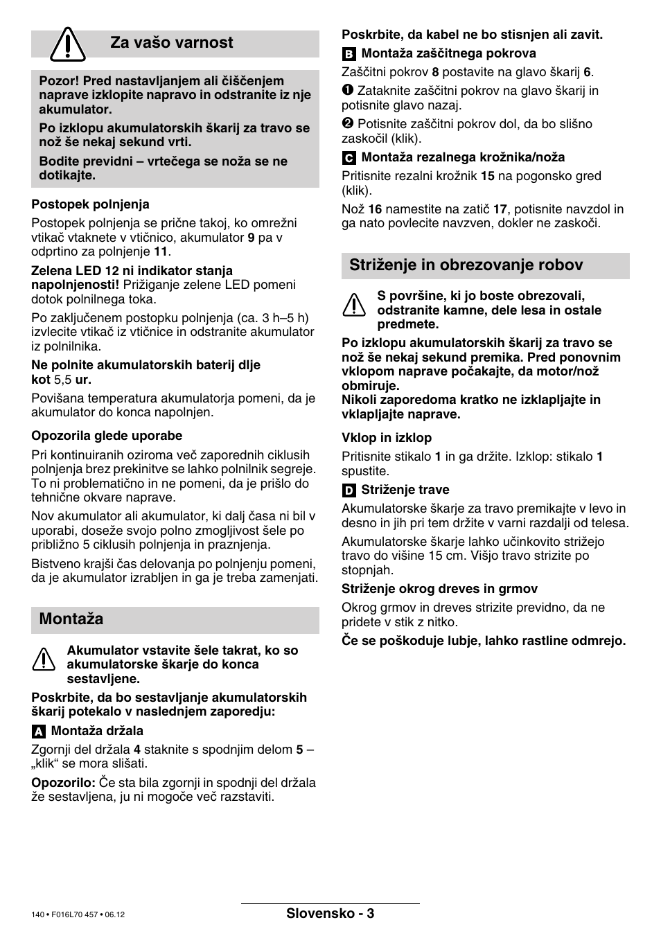 Za va‰o varnost, Montaïa, Striïenje in obrezovanje robov | Bosch ART EASYTRIM Accu NIMH User Manual | Page 140 / 168