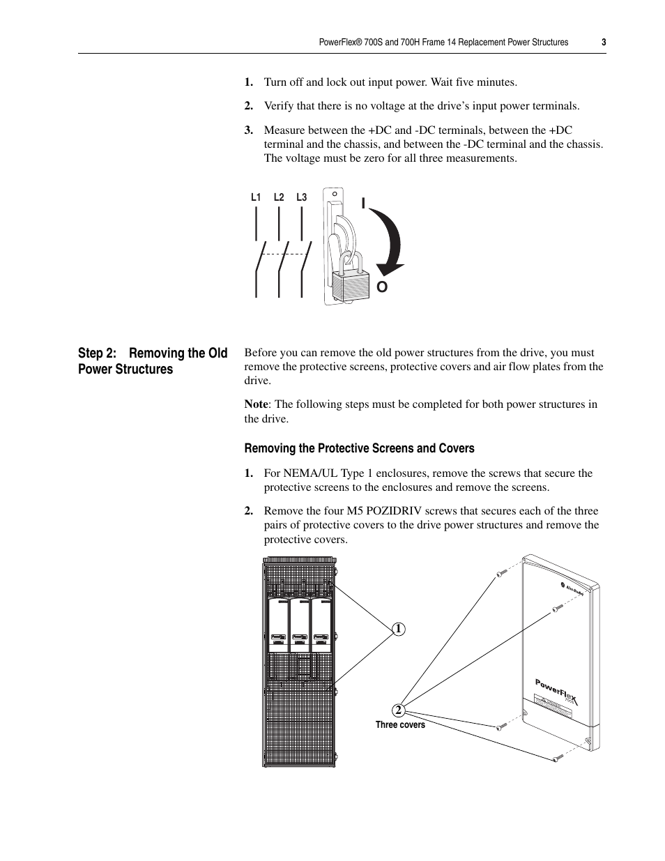 Step 2: removing the old power structures, Removing the protective screens and covers | Rockwell Automation 20D PowerFlex 700H/S Frame 14 Replacement Power Structures User Manual | Page 3 / 24