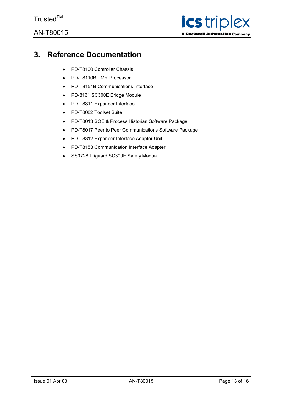 Reference documentation, Trusted | Rockwell Automation T80015 Application Note Trusted SC300E Migration Process User Manual | Page 13 / 16