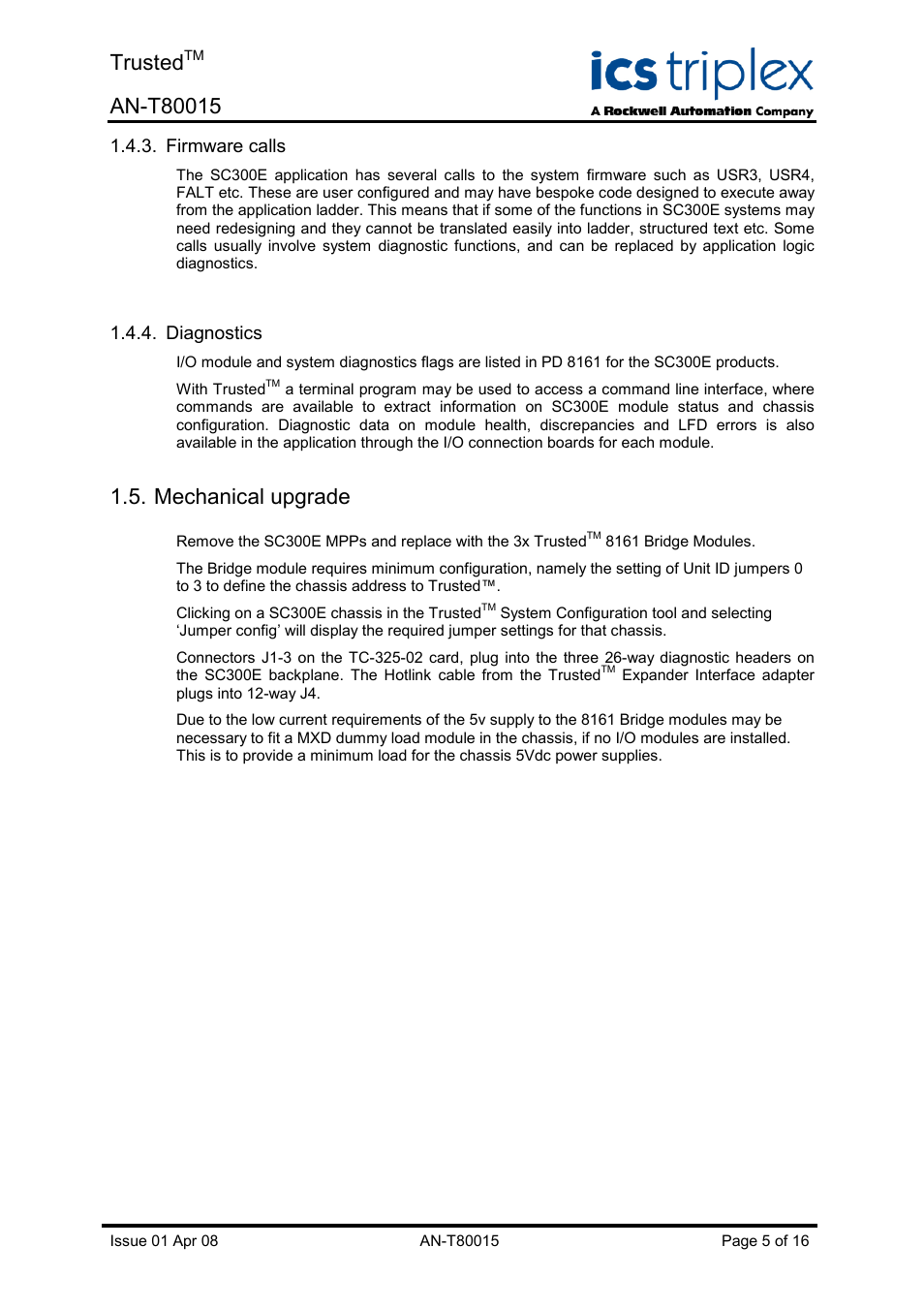 Firmware calls, Diagnostics, Mechanical upgrade | Trusted | Rockwell Automation T80015 Application Note Trusted SC300E Migration Process User Manual | Page 5 / 16