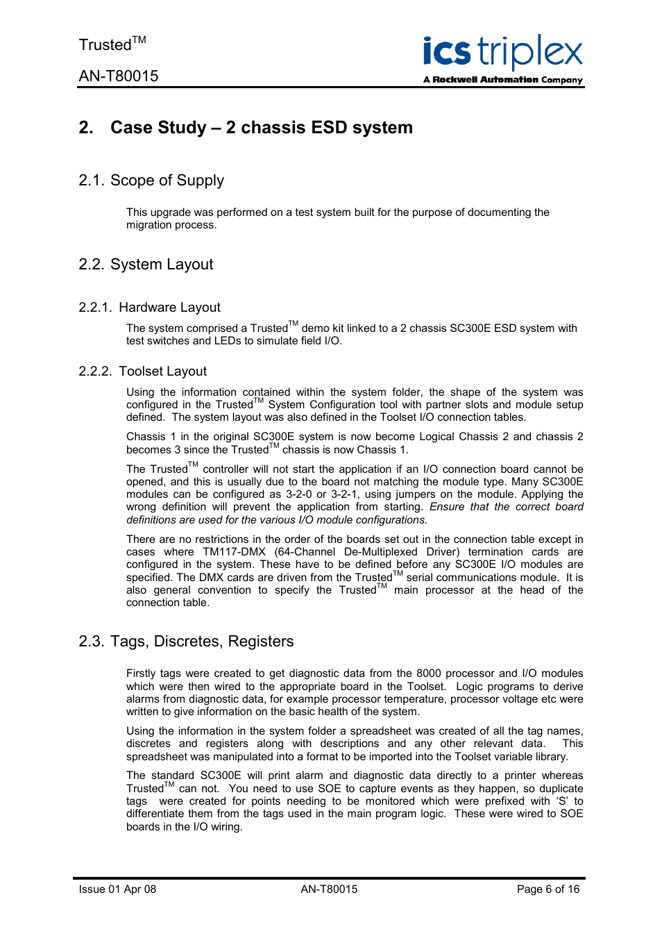 Case study – 2 chassis esd system, Scope of supply, System layout | Hardware layout, Toolset layout, Tags, discretes, registers, Trusted | Rockwell Automation T80015 Application Note Trusted SC300E Migration Process User Manual | Page 6 / 16