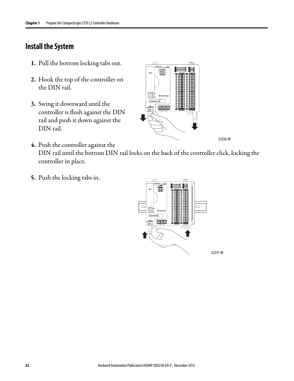 Install the system, Dc in hsc dc out analog | Rockwell Automation 1769-L24ER-QB1B_L24ER-QBFC1B_L27ERM-QBFC1B CompactLogix 5370 L2 Controllers Quick Start User Manual | Page 22 / 86