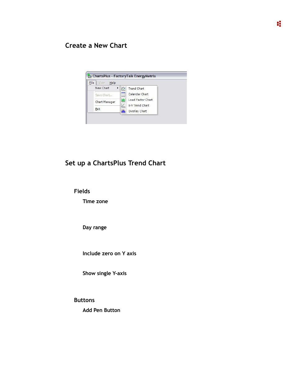 Create a new chart, Set up a chartsplus trend chart, Create a new chart set up a chartsplus trend chart | Rockwell Automation 9307 FactoryTalk EnergyMetrix User Manual | Page 189 / 334