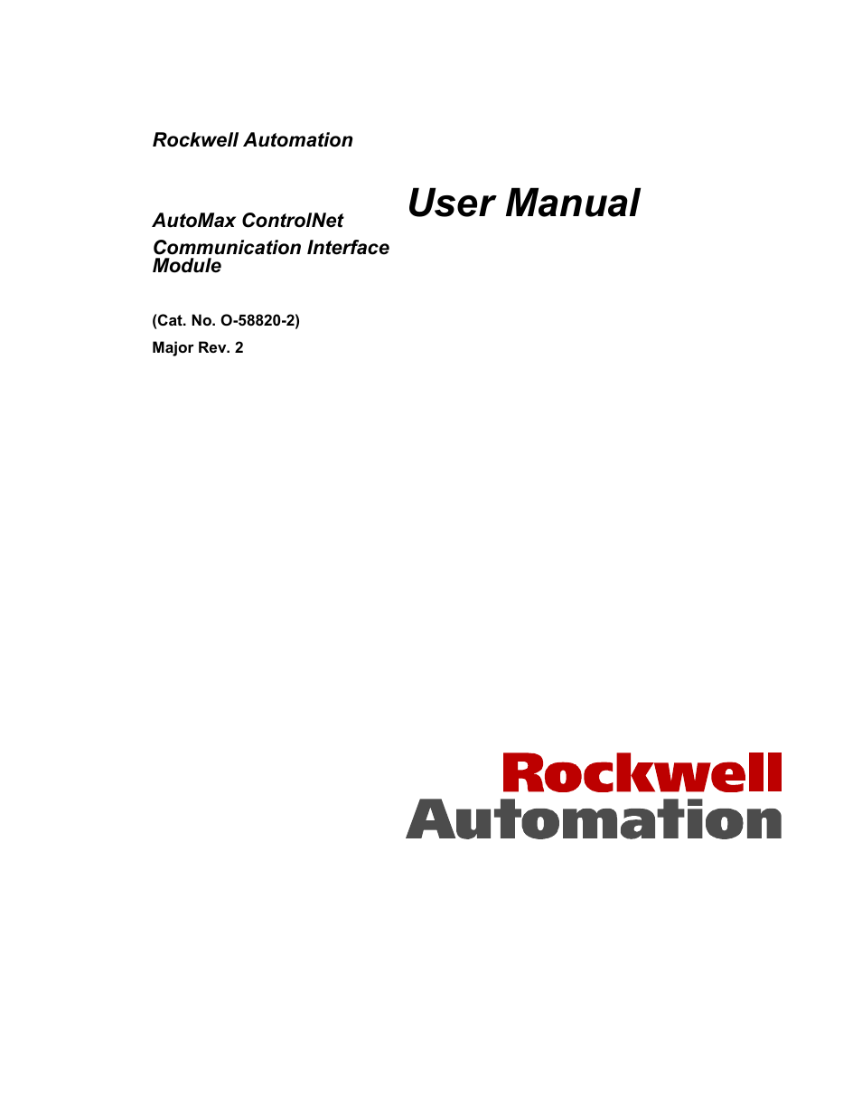 Rockwell Automation AutoMax ControlNet Communication Interface Module User Manual | 80 pages