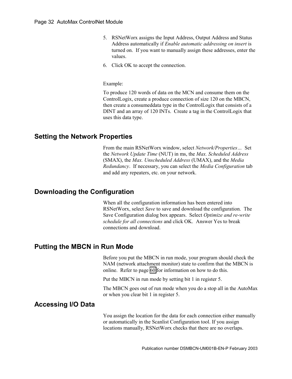 Setting the network properties, Downloading the configuration, Putting the mbcn in run mode | Accessing i/o data | Rockwell Automation AutoMax ControlNet Communication Interface Module User Manual | Page 32 / 80