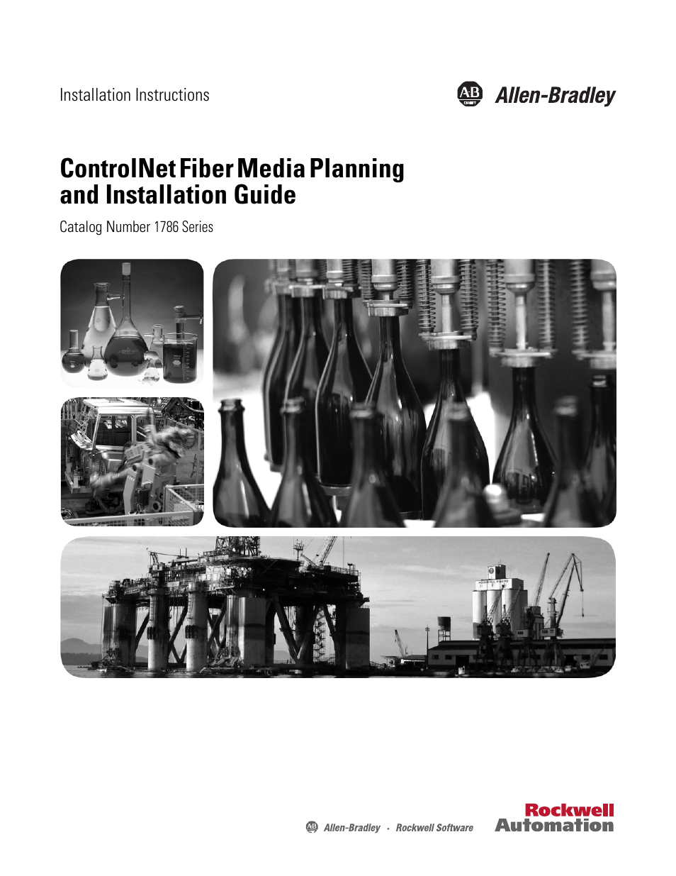 Rockwell Automation 1786-series ControlNet Fiber Media Planning and Installation Guide User Manual | 88 pages