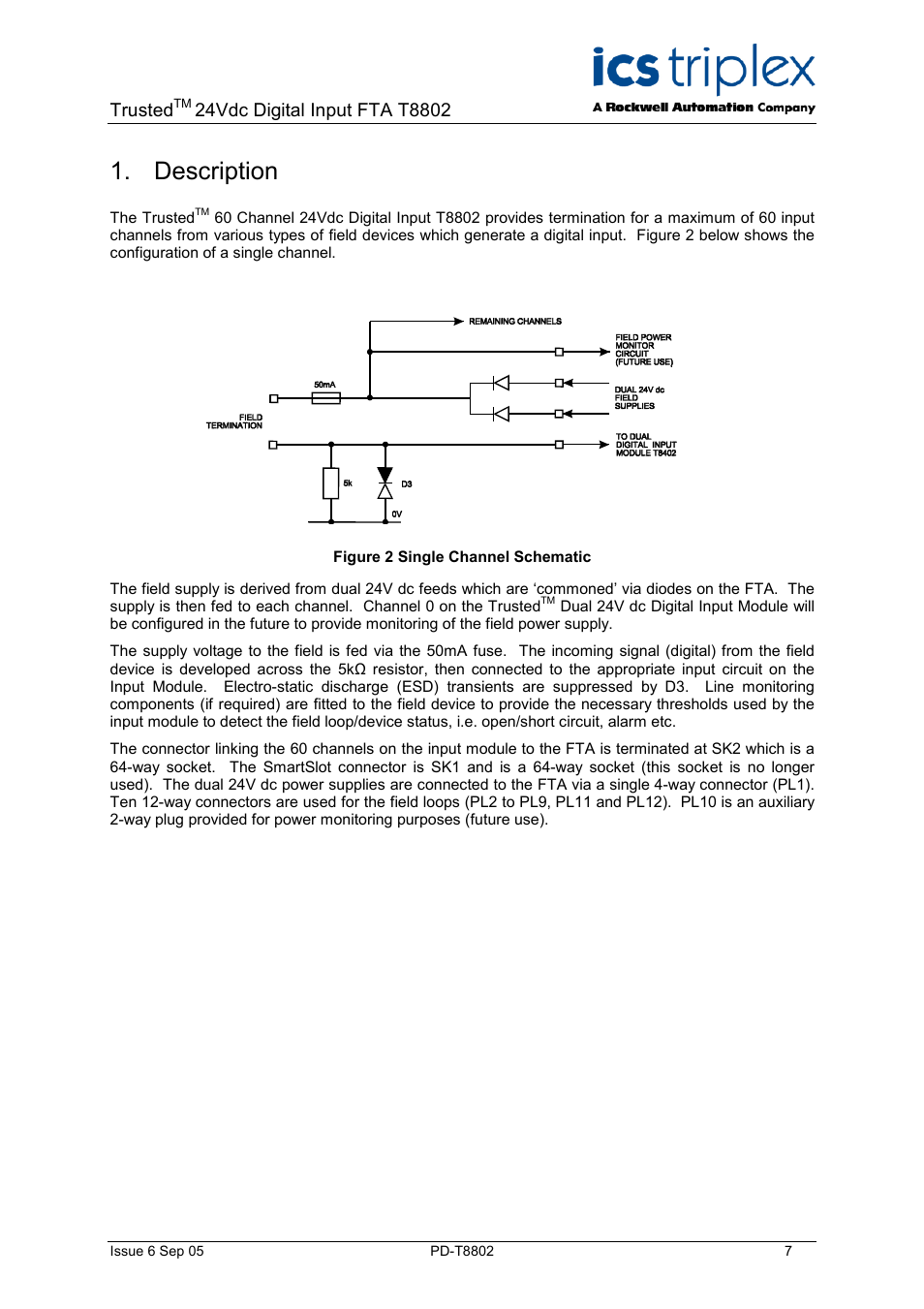Description, Figure 2 single channel schematic, Trusted | Rockwell Automation T8802 Trusted 24 Vdc Digirtal Input FTA - 60 Channel User Manual | Page 7 / 16