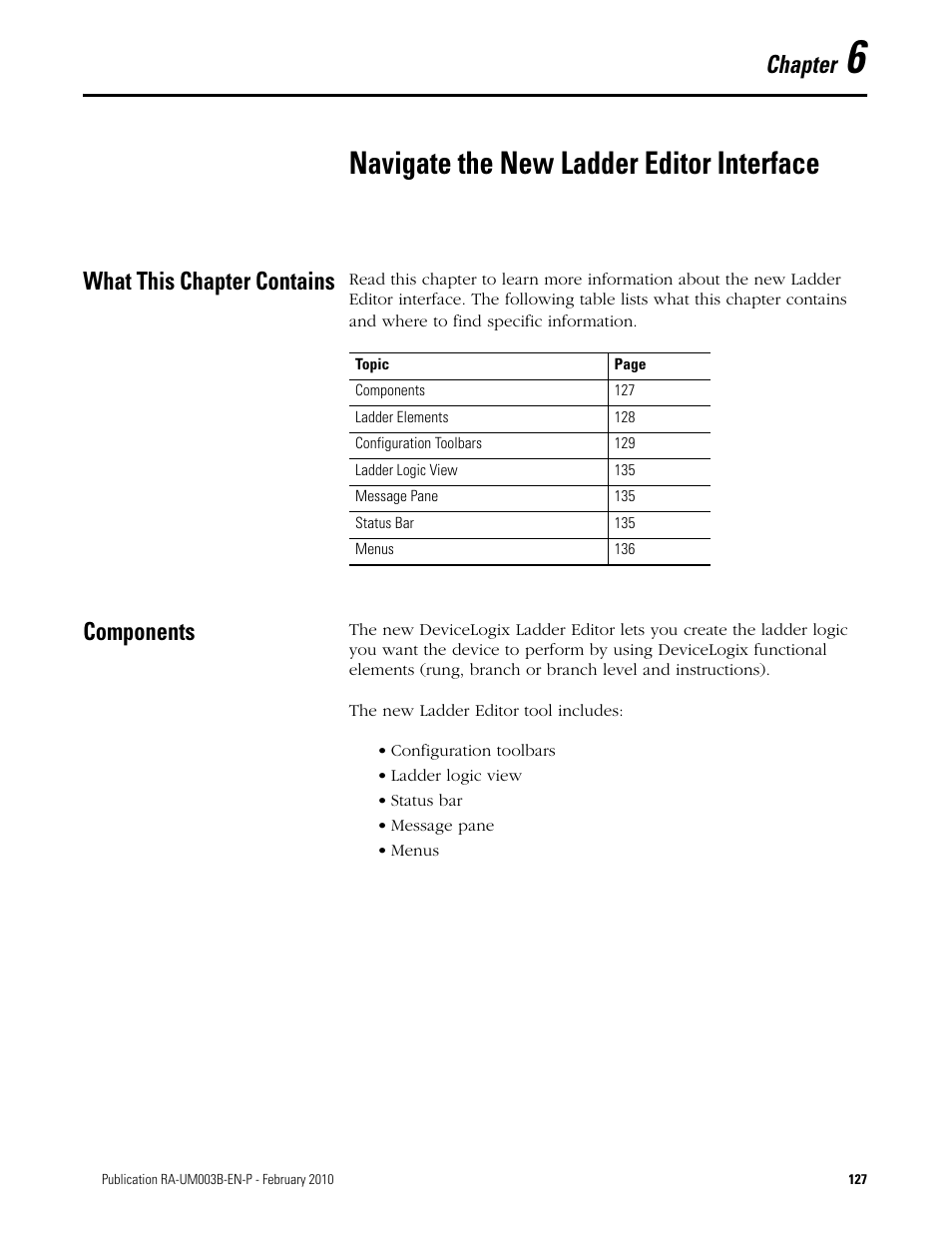 What this chapter contains, Components, Navigate the new ladder editor interface | Chapter | Rockwell Automation DeviceLogix System User Manual User Manual | Page 127 / 209