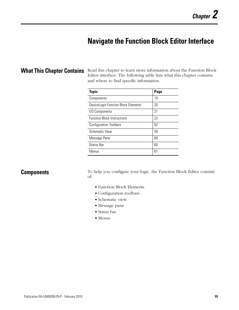 What this chapter contains, Components, Navigate the function block editor interface | Chapter | Rockwell Automation DeviceLogix System User Manual User Manual | Page 19 / 209