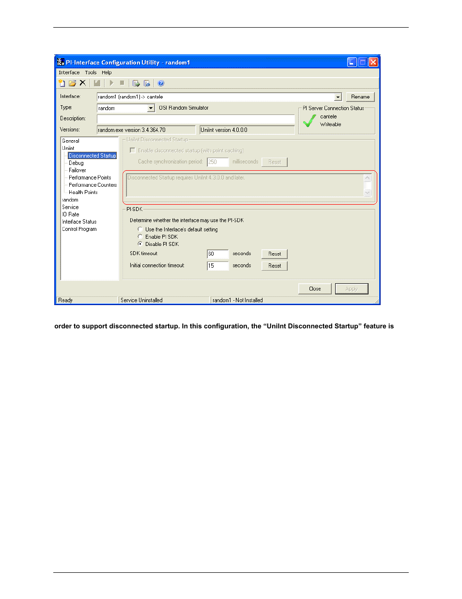 Disconnected startup architecture | Rockwell Automation FactoryTalk Historian SE 3.0 UniInt Interface User Guide User Manual | Page 65 / 108