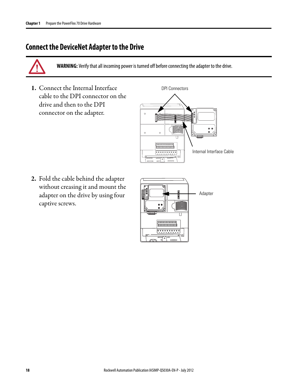 Connect the devicenet adapter to the drive, Connect the, Devicenet adapter | To the drive | Rockwell Automation Logix5000 Control Systems: Connect a PowerFlex 70 Drive over DeviceNet Quick Start User Manual | Page 18 / 54