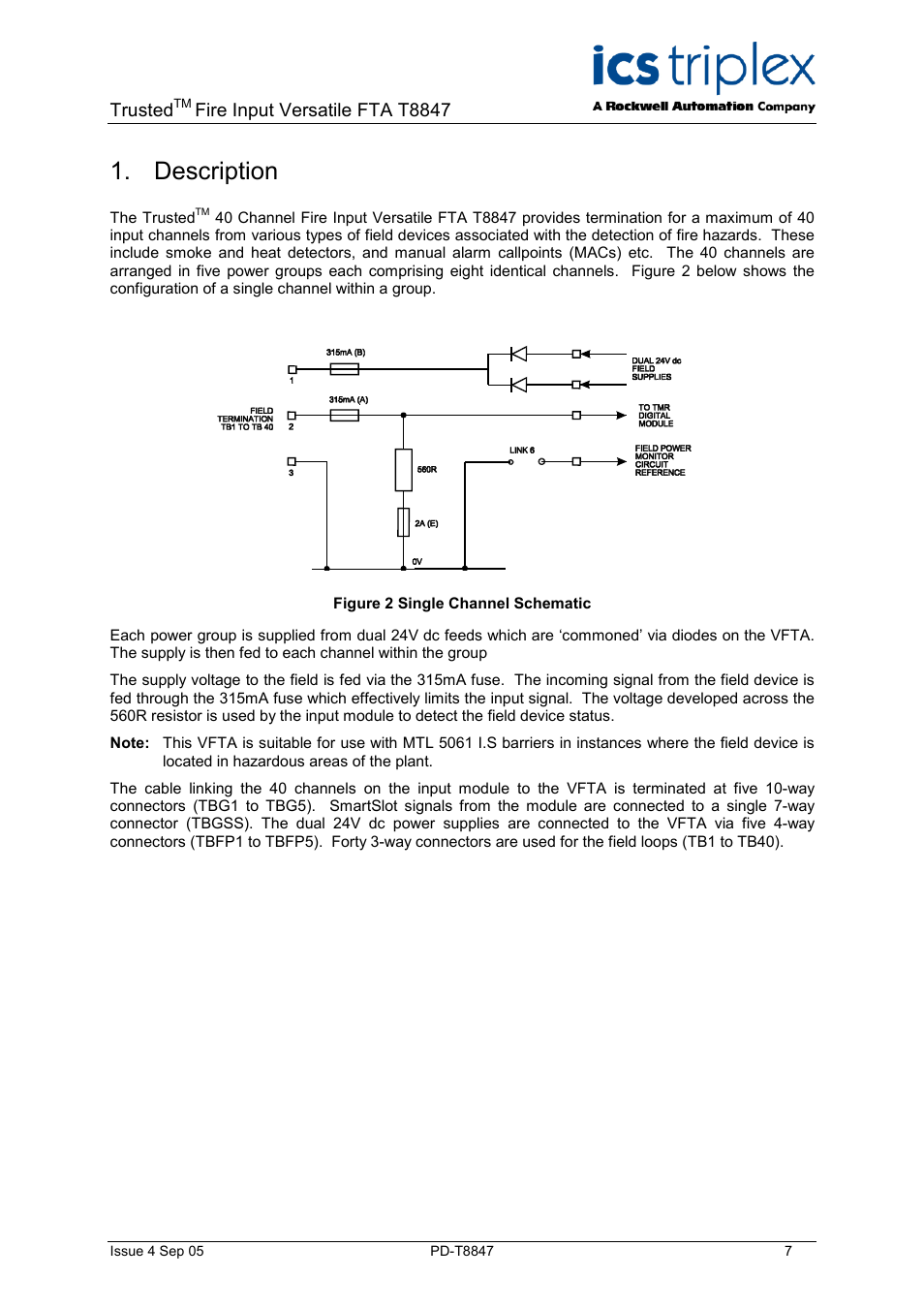 Description, Figure 2 single channel schematic, Trusted | Fire input versatile fta t8847 | Rockwell Automation T8847 Trusted 40 Channel Fire Input Versatile FTA User Manual | Page 7 / 14