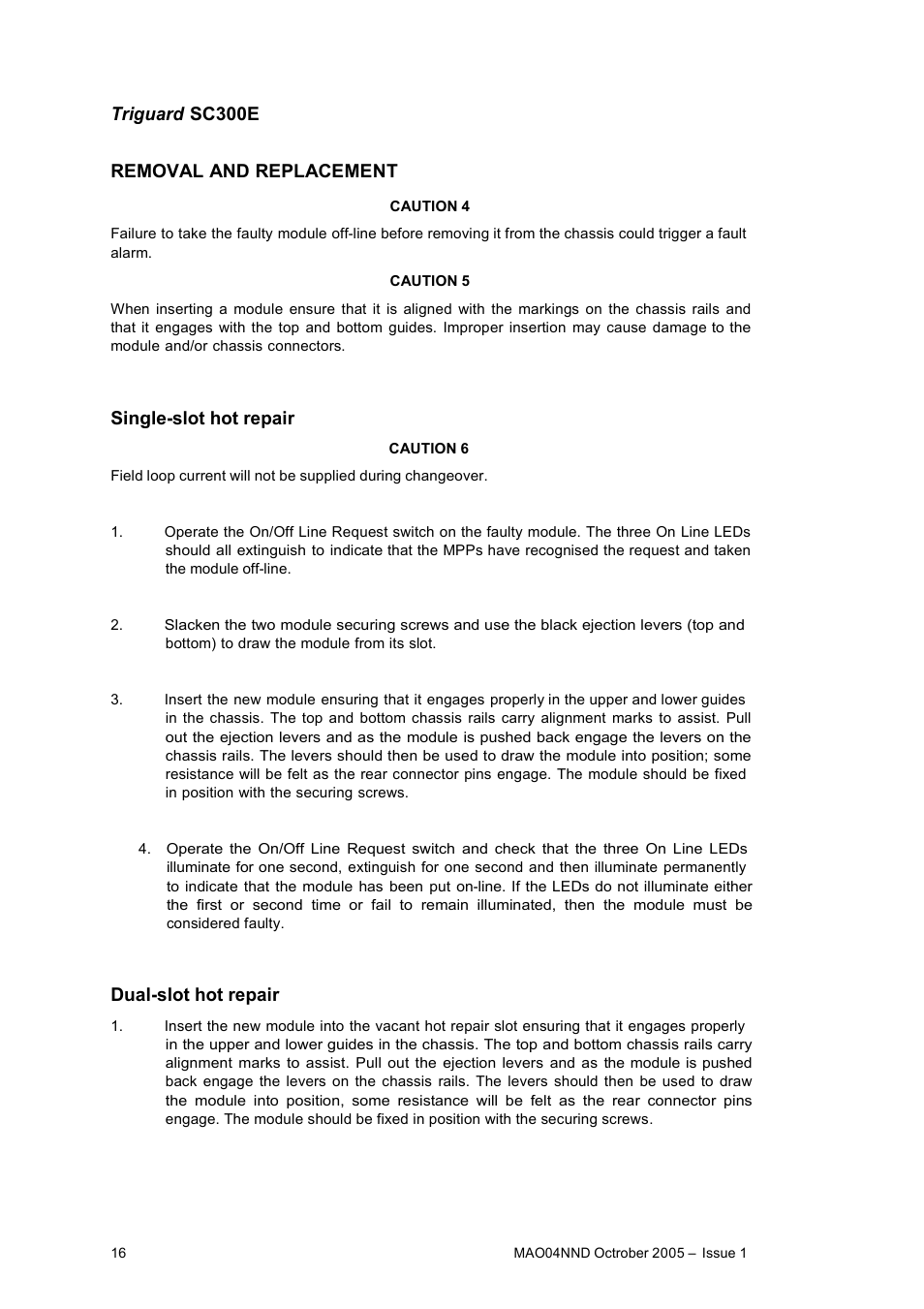 Triguard sc300e removal and replacement, Single-slot hot repair, Dual-slot hot repair | Rockwell Automation MAO04NND Analogue Output Module User Manual | Page 16 / 18