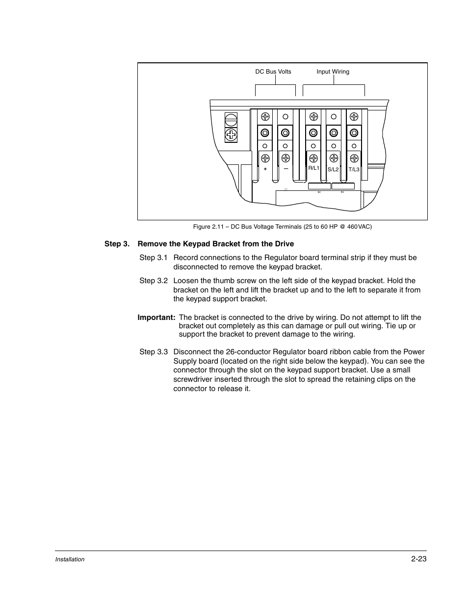 Step 3. remove the keypad bracket from the drive | Rockwell Automation GV3000/SE AC Drive ControlNet Network Communication Board, M/N 2CN3000 User Manual | Page 35 / 108