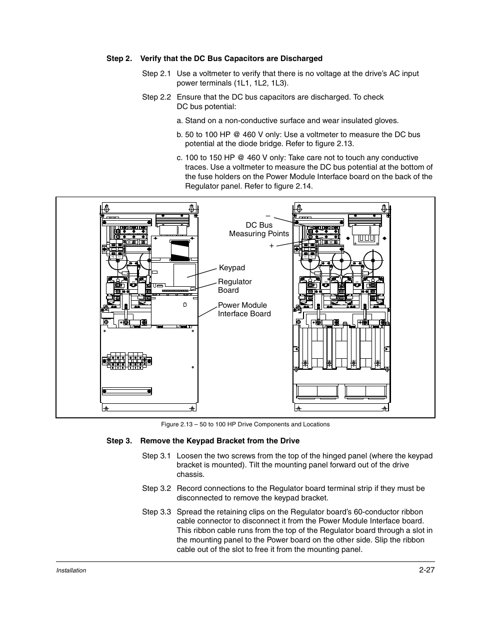 Step 3. remove the keypad bracket from the drive | Rockwell Automation GV3000/SE AC Drive ControlNet Network Communication Board, M/N 2CN3000 User Manual | Page 39 / 108