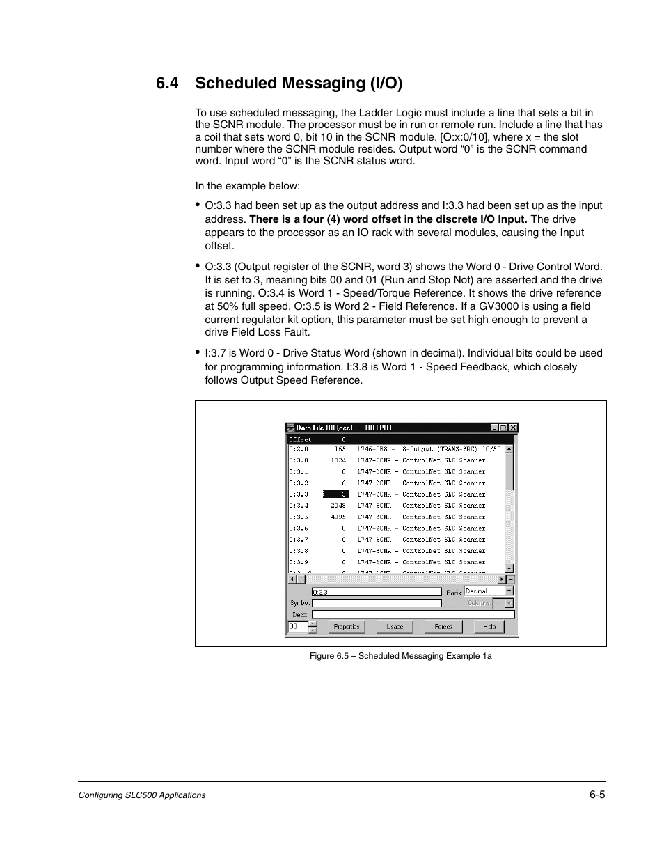 4 scheduled messaging (i/o), Figure 6.5 - scheduled messaging example 1a | Rockwell Automation GV3000/SE AC Drive ControlNet Network Communication Board, M/N 2CN3000 User Manual | Page 87 / 108