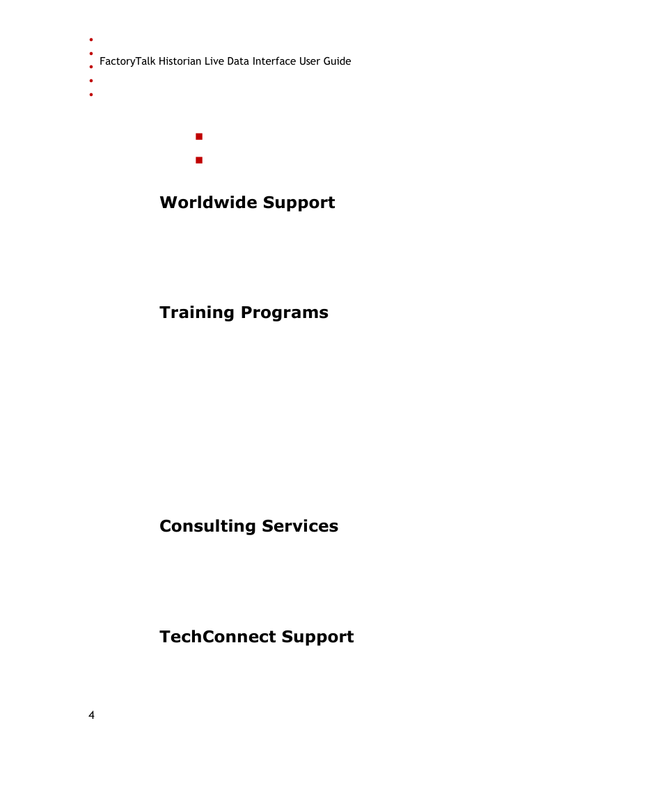 Worldwide support, Training programs, Consulting services | Techconnect support | Rockwell Automation FactoryTalk Historian SE 3.0 Live Data Interface User Guide User Manual | Page 10 / 62