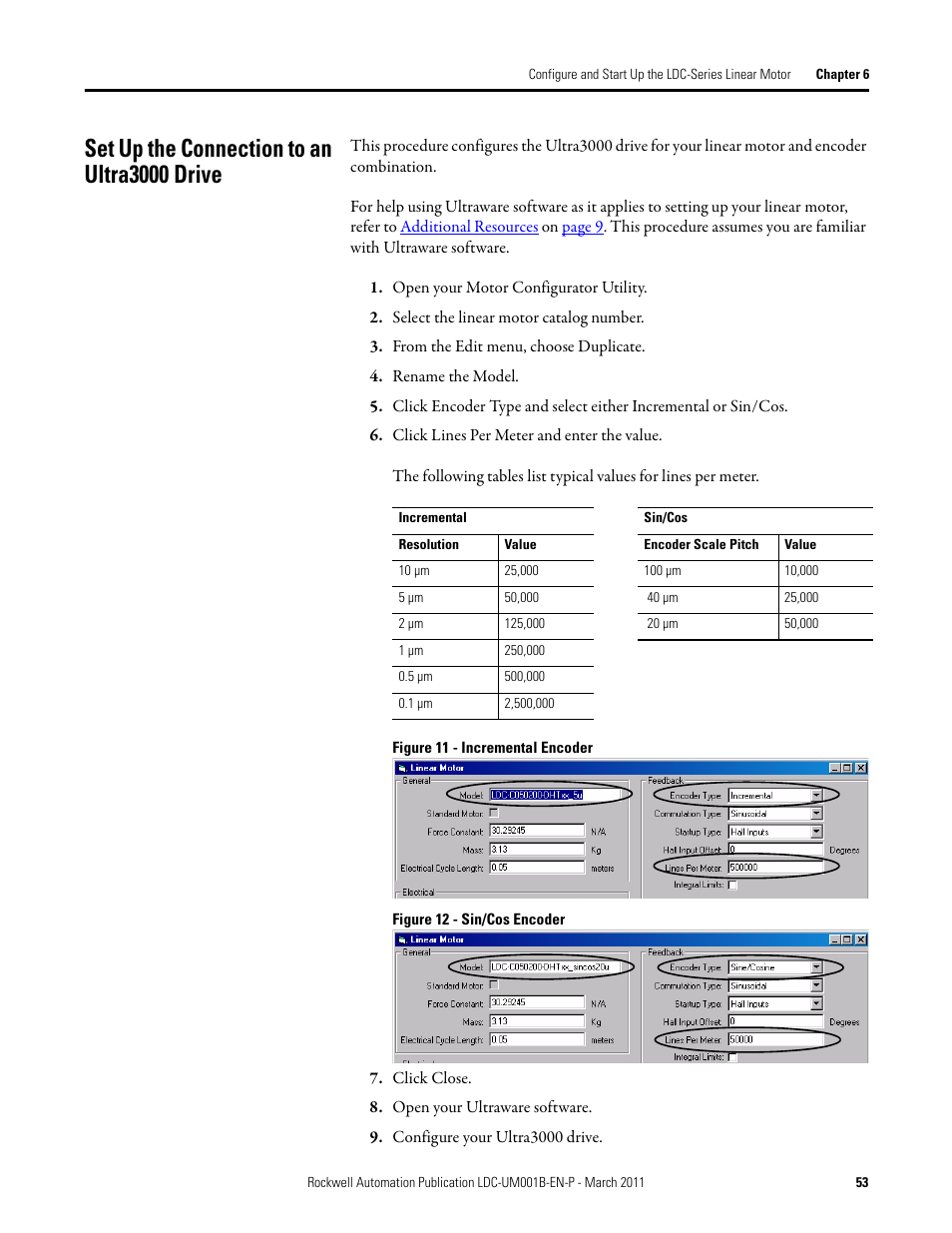 Set up the connection to an ultra3000 drive, Open your motor configurator utility, Select the linear motor catalog number | From the edit menu, choose duplicate, Rename the model, Click lines per meter and enter the value, Click close, Open your ultraware software, Configure your ultra3000 drive | Rockwell Automation LDC Iron Core Linear Servo Motors User Manual | Page 53 / 98