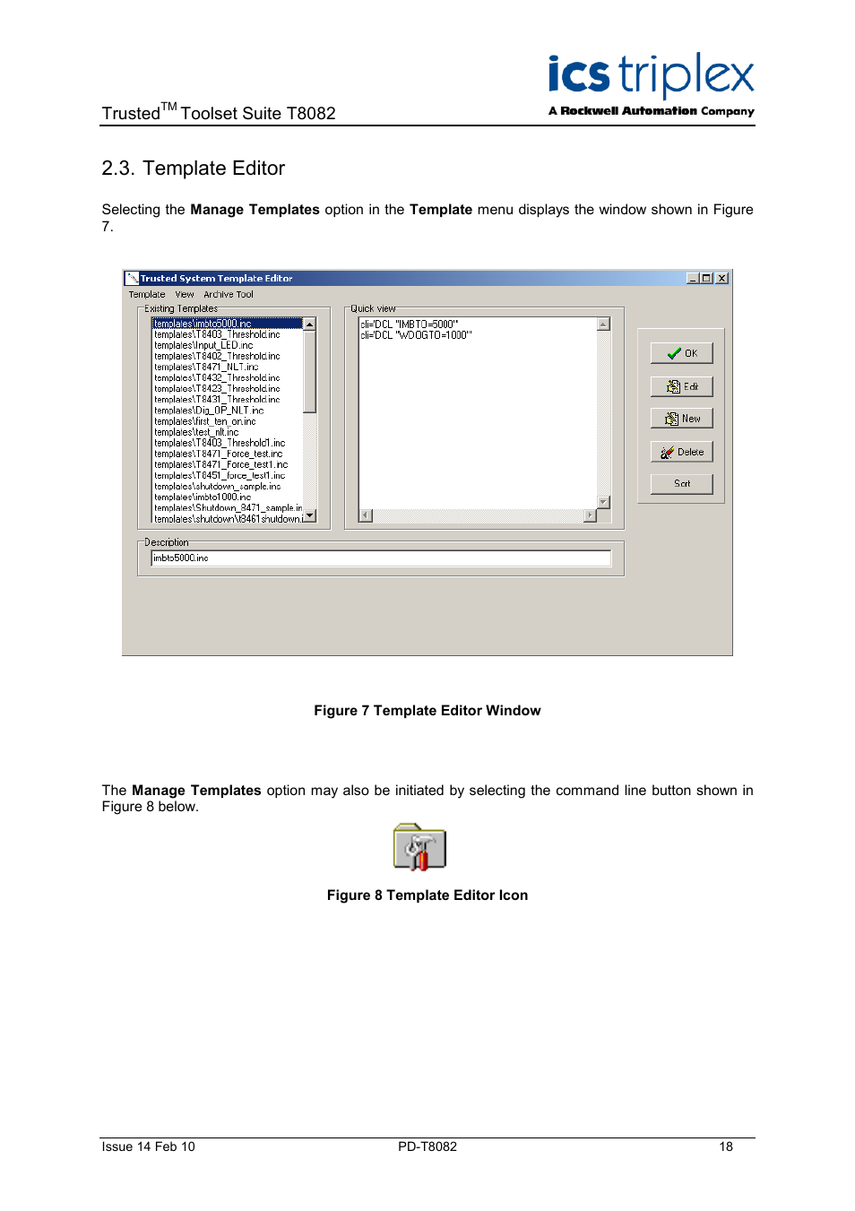 Template editor, Figure 7 template editor window, Figure 8 template editor icon | Rockwell Automation T8082 Trusted Toolset Suite User Manual | Page 18 / 82