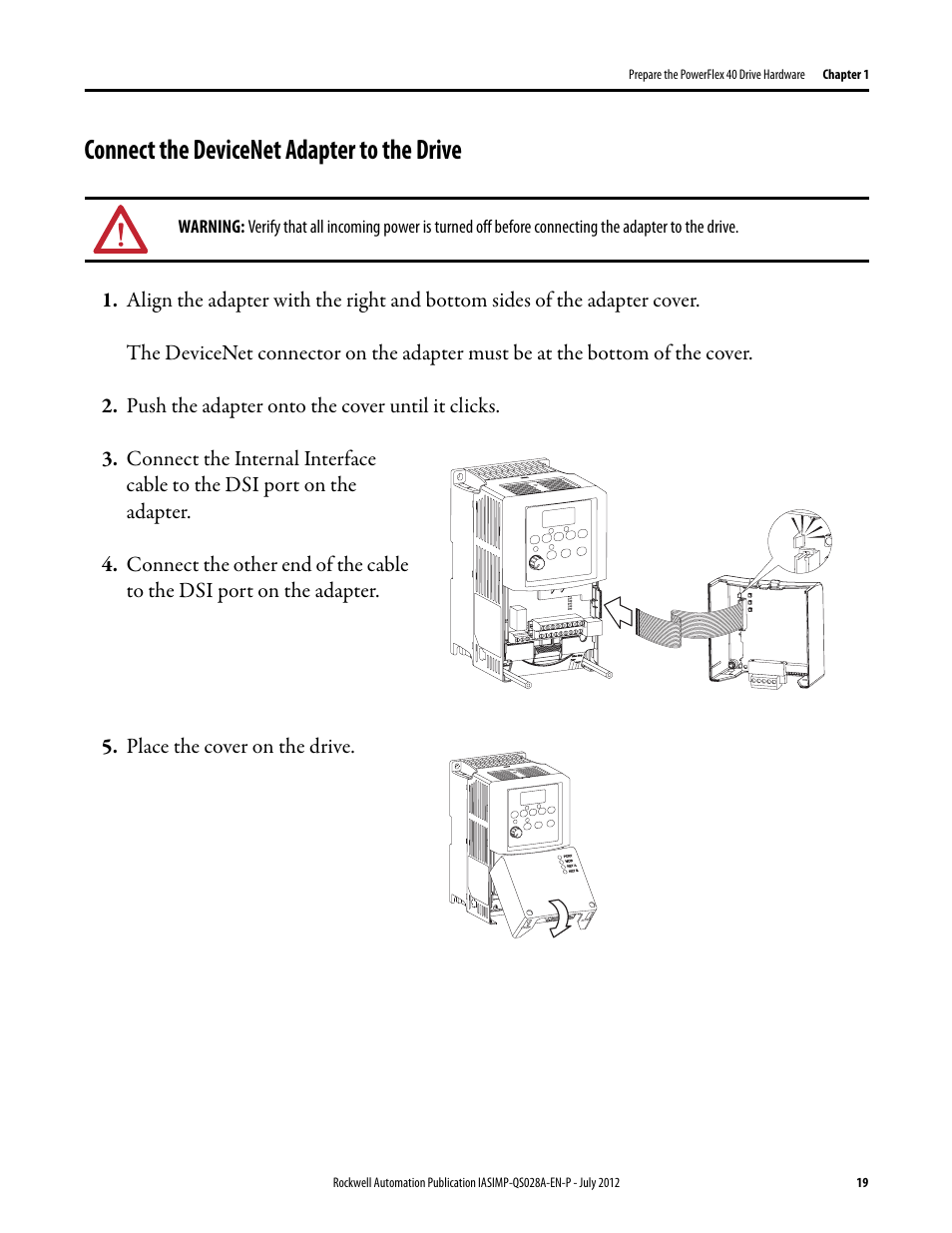 Connect the devicenet adapter to the drive, Connect the devicenet, Adapter to the drive | Rockwell Automation Logix5000 Control Systems: Connect PowerFlex 40 Drive over DeviceNet Quick Start User Manual | Page 19 / 54